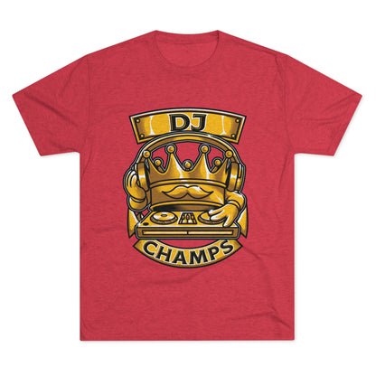 DJ CHAMPS  - PREMIUM SOFT - Unisex Tri-Blend Crew Tee (Next Level 6010)