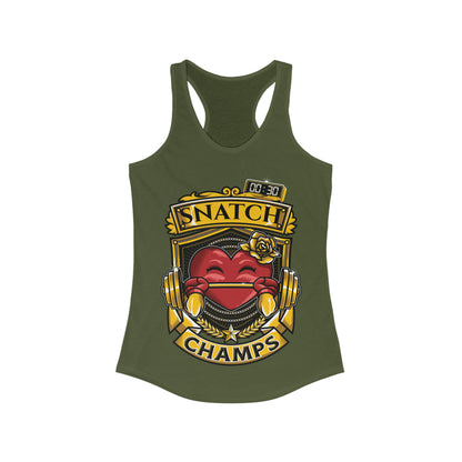 SNATCH CHAMPS  - Women's Ideal Racerback Tank
