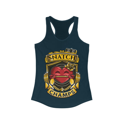 SNATCH CHAMPS  - Women's Ideal Racerback Tank