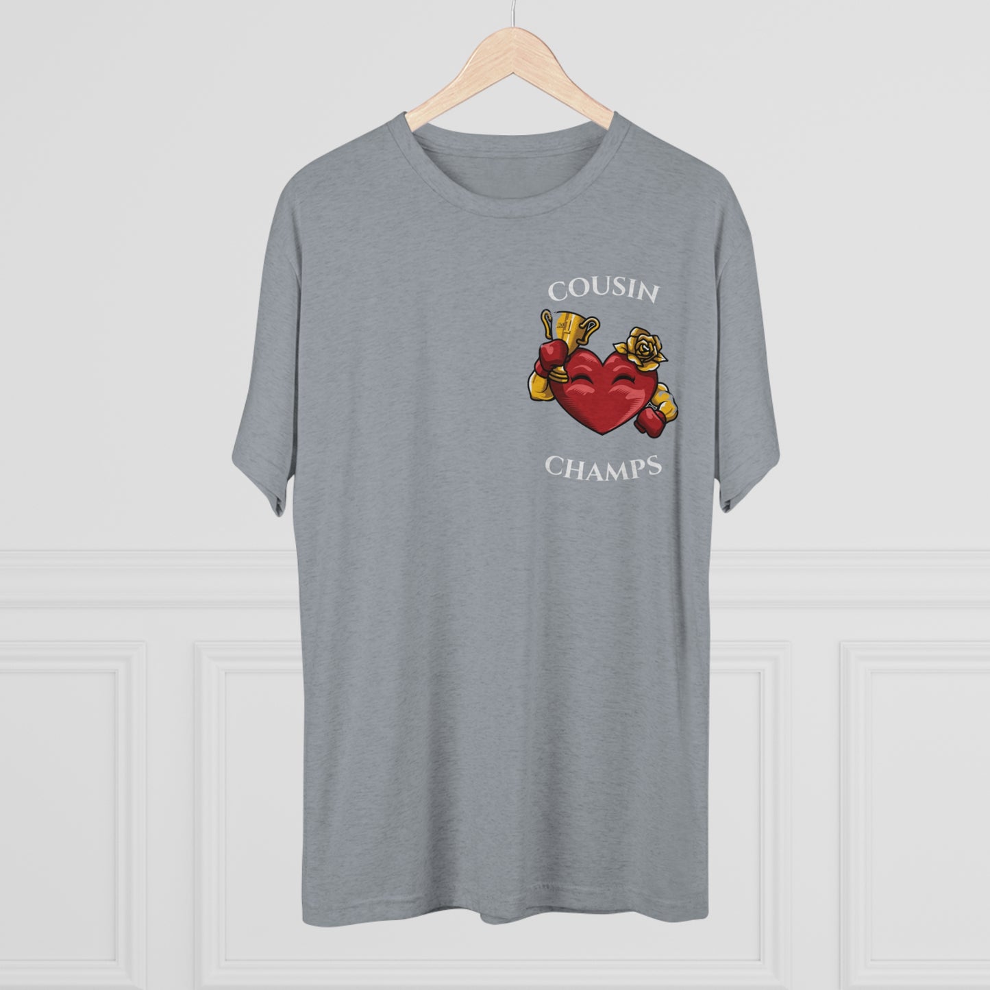 COUSIN CHAMPS  - PREMIUM SOFT - Unisex Tri-Blend Crew Tee (Next Level 6010)