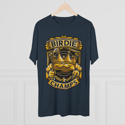 BIRDIE CHAMPS  - PREMIUM SOFT - Unisex Tri-Blend Crew Tee (Next Level 6010)