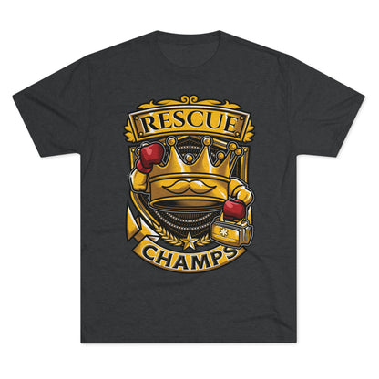 RESCUE CHAMPS  - PREMIUM SOFT - Unisex Tri-Blend Crew Tee (Next Level 6010)
