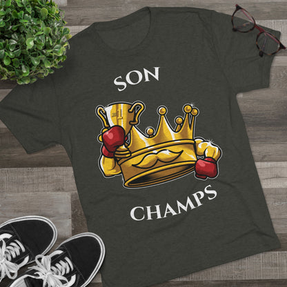 SON CHAMPS  - PREMIUM SOFT - Unisex Tri-Blend Crew Tee (Next Level 6010)