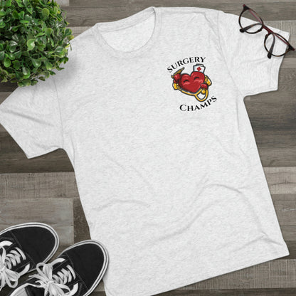 SURGERY CHAMPS (Small Logo) - PREMIUM SOFT - Unisex Tri-Blend Crew Tee (Next Level 6010)