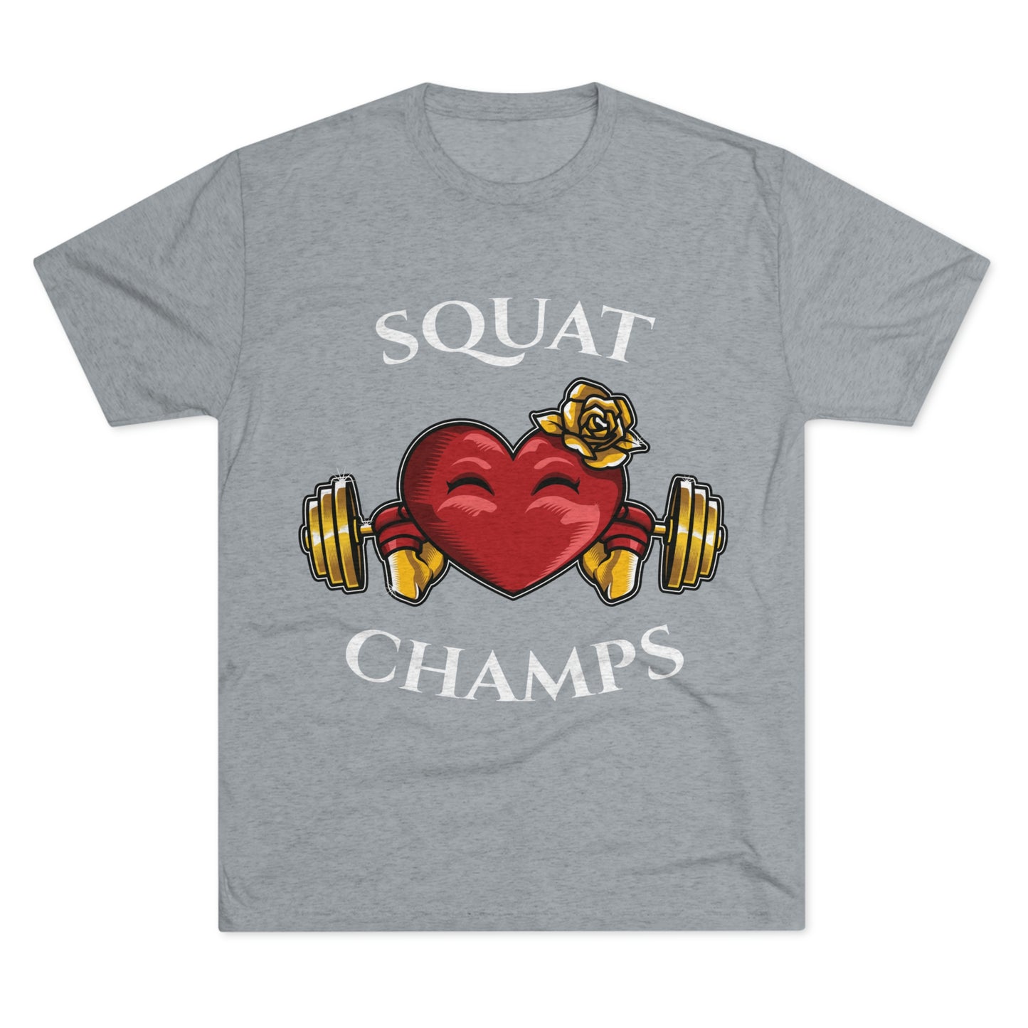 SQUAT CHAMPS -  PREMIUM SOFT - Unisex Tri-Blend Crew Tee (Next Level 6010)