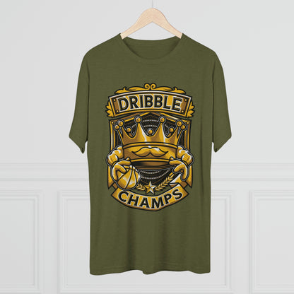 DRIBBLE CHAMPS - PREMIUM SOFT - Unisex Tri-Blend Crew Tee (Next Level 6010)
