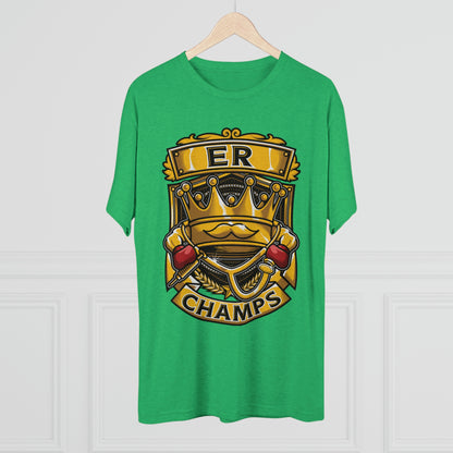 ER CHAMPS - PREMIUM SOFT - Unisex Tri-Blend Crew Tee (Next Level 6010)