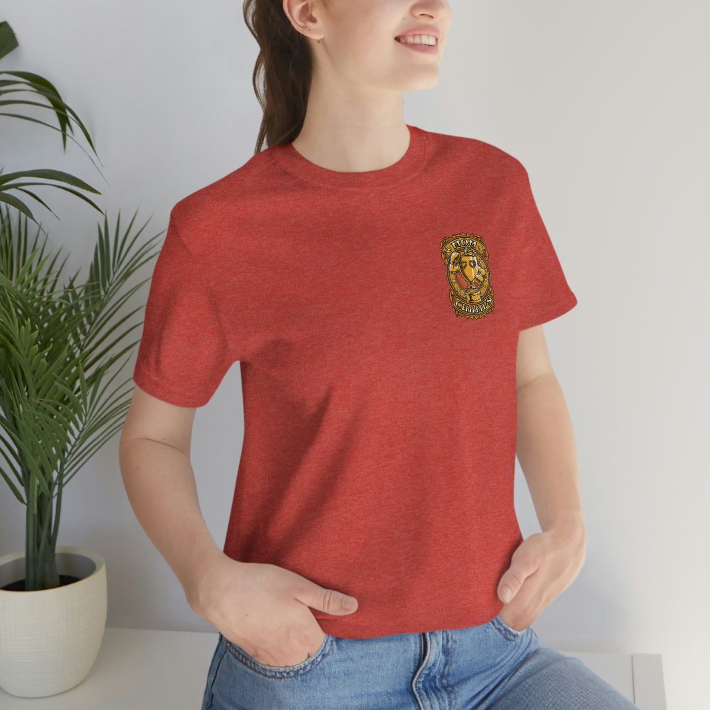Mom Champs (Gold -Front & Back)! Unisex Jersey Short Sleeve Tee (Bella+Canvas)