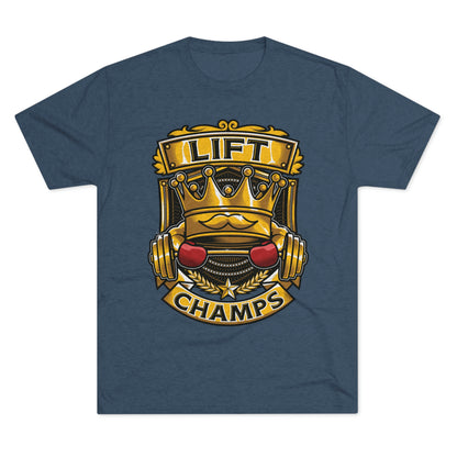 LIFT CHAMPS - PREMIUM SOFT - Unisex Tri-Blend Crew Tee (Next Level 6010)