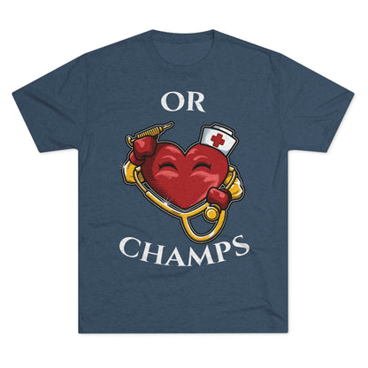 OR CHAMPS - PREMIUM SOFT - Unisex Tri-Blend Crew Tee (Next Level 6010)