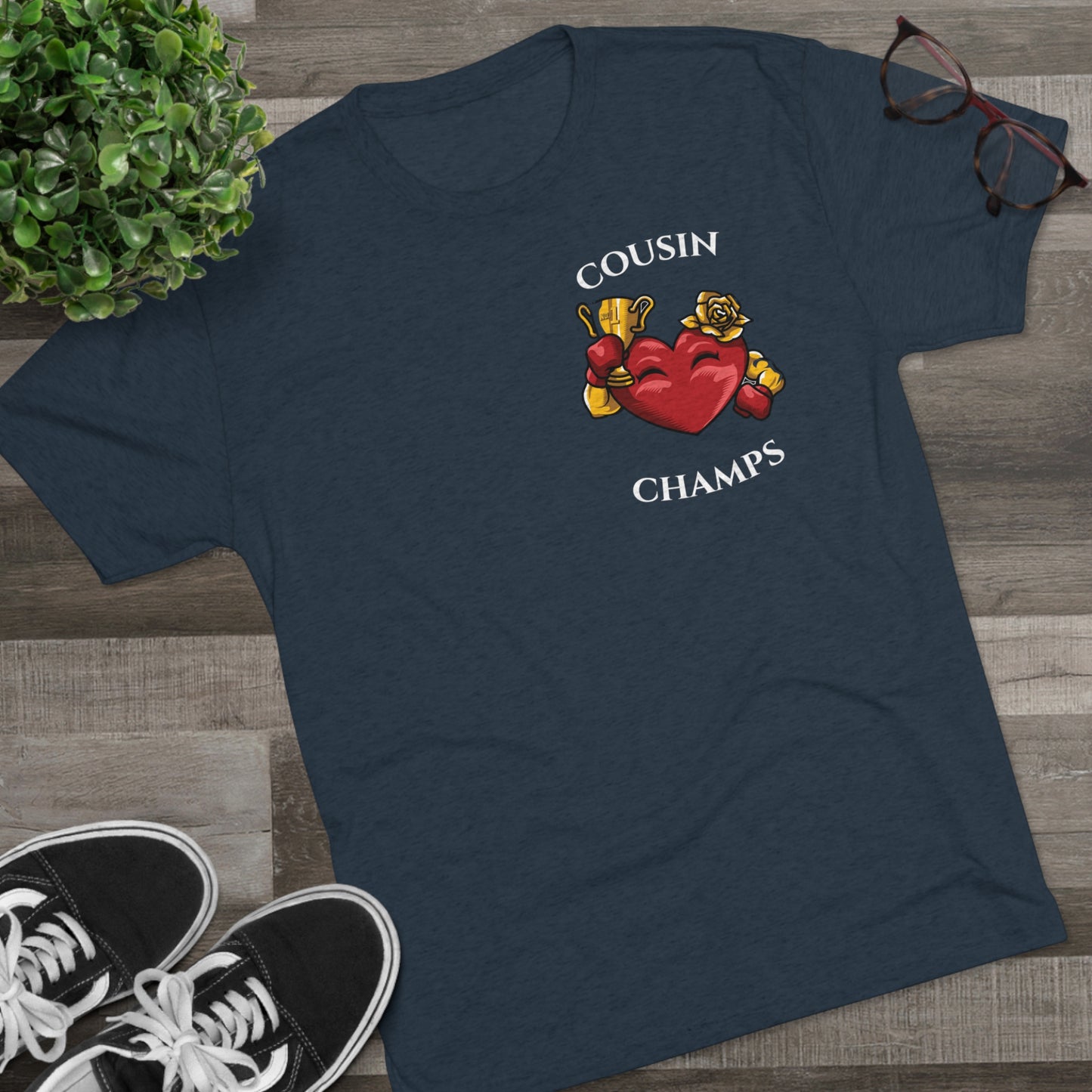 COUSIN CHAMPS  - PREMIUM SOFT - Unisex Tri-Blend Crew Tee (Next Level 6010)
