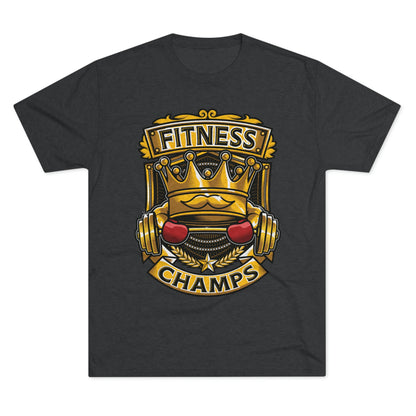 FITNESS CHAMPS - PREMIUM SOFT - Unisex Tri-Blend Crew Tee (Next Level 6010)