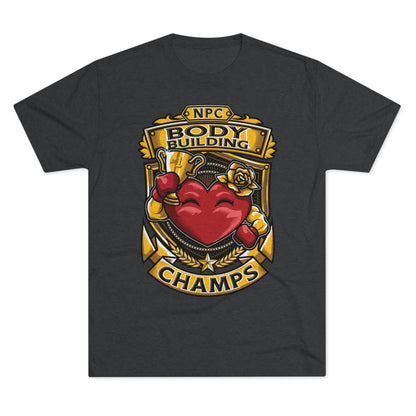 NPC BODY BUILDING CHAMPS  - PREMIUM SOFT - Unisex Tri-Blend Crew Tee (Next Level 6010)