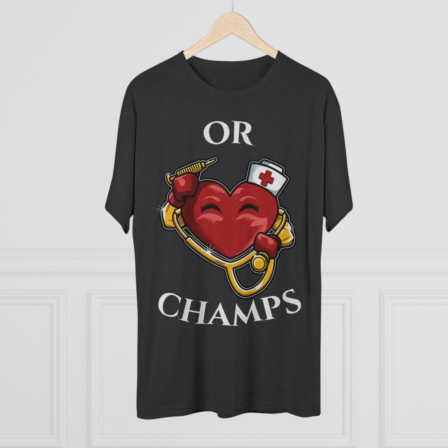 OR CHAMPS - PREMIUM SOFT - Unisex Tri-Blend Crew Tee (Next Level 6010)
