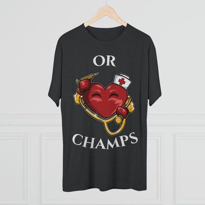 OR CHAMPS - PREMIUM SOFT - Unisex Tri-Blend Crew Tee (Next Level 6010)