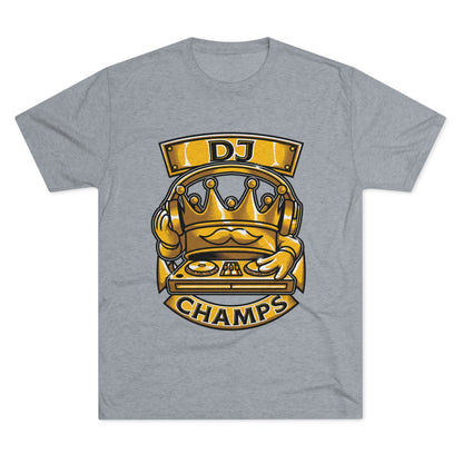 DJ CHAMPS  - PREMIUM SOFT - Unisex Tri-Blend Crew Tee (Next Level 6010)