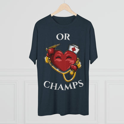 OR CHAMPS - PREMIUM SOFT - Unisex Tri-Blend Crew Tee (Next Level 6010)