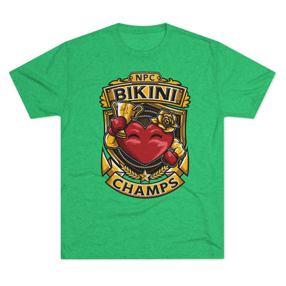 NPC BIKINI CHAMPS  - PREMIUM SOFT - Unisex Tri-Blend Crew Tee (Next Level 6010)