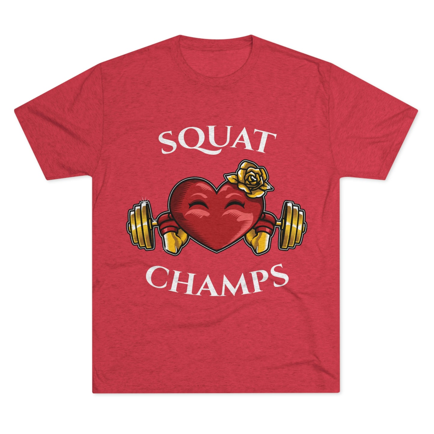 SQUAT CHAMPS -  PREMIUM SOFT - Unisex Tri-Blend Crew Tee (Next Level 6010)