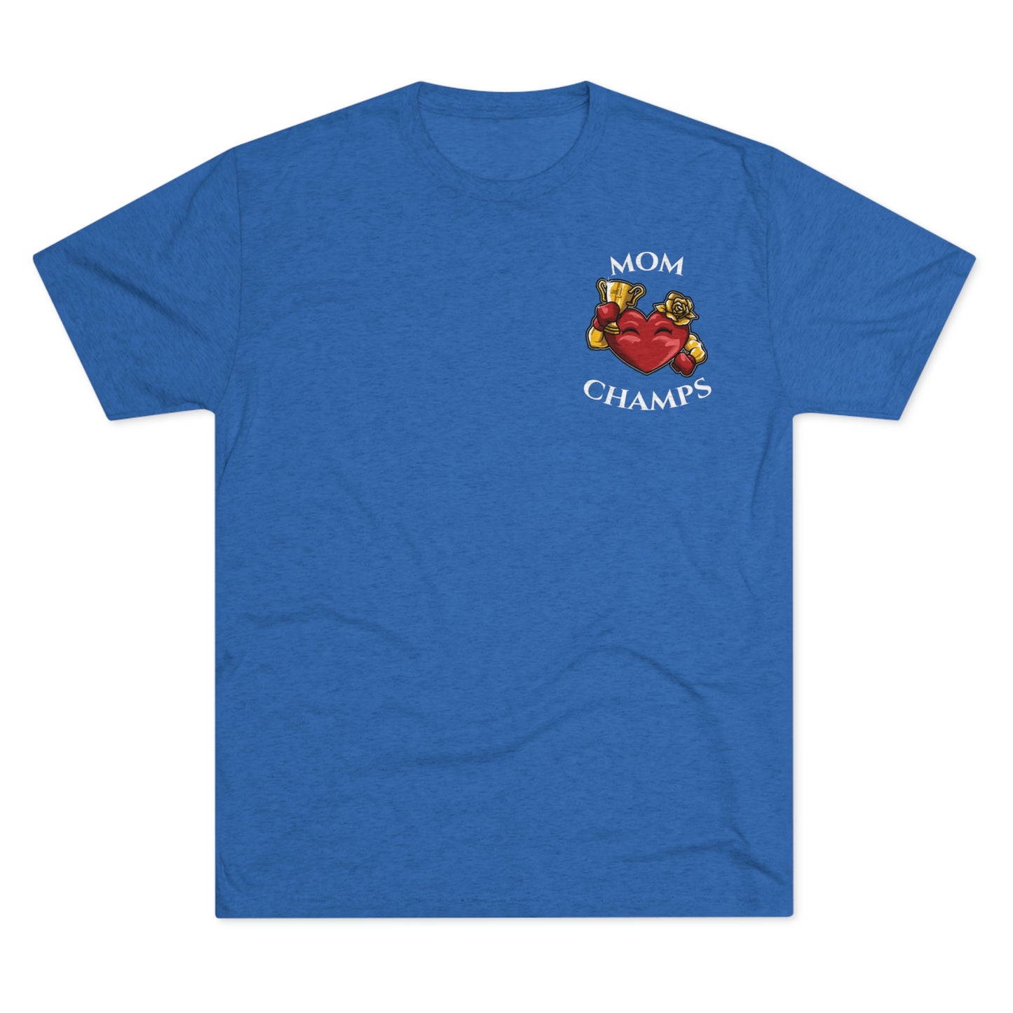 MOM CHAMPS (No Background - Small Logo) - PREMIUM SOFT - Unisex Tri-Blend Crew Tee (Next Level 6010)