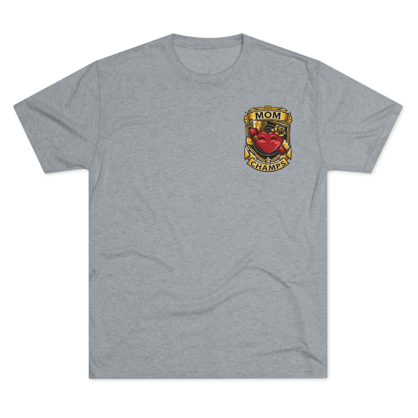 MOM CHAMPS (Small Logo) - PREMIUM SOFT - Unisex Tri-Blend Crew Tee (Next Level 6010)