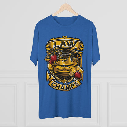 LAW CHAMPS  - PREMIUM SOFT - Unisex Tri-Blend Crew Tee (Next Level 6010)