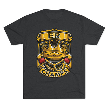 ER CHAMPS - PREMIUM SOFT - Unisex Tri-Blend Crew Tee (Next Level 6010)