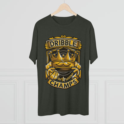 DRIBBLE CHAMPS - PREMIUM SOFT - Unisex Tri-Blend Crew Tee (Next Level 6010)