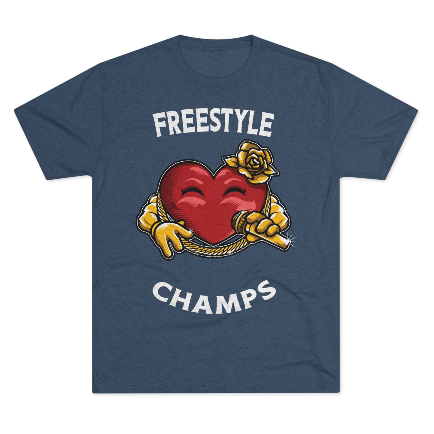 FREESTYLE CHAMPS  - PREMIUM SOFT - Unisex Tri-Blend Crew Tee (Next Level 6010)