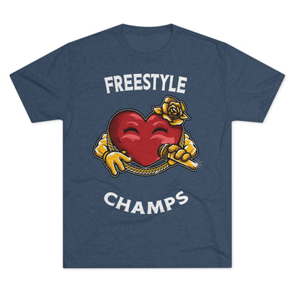 FREESTYLE CHAMPS  - PREMIUM SOFT - Unisex Tri-Blend Crew Tee (Next Level 6010)