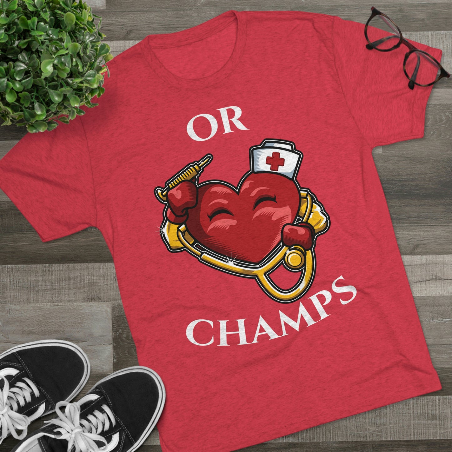 OR CHAMPS - PREMIUM SOFT - Unisex Tri-Blend Crew Tee (Next Level 6010)