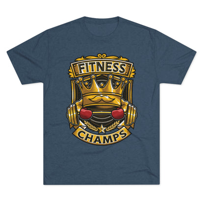 FITNESS CHAMPS - PREMIUM SOFT - Unisex Tri-Blend Crew Tee (Next Level 6010)