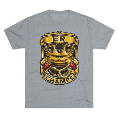 ER CHAMPS - PREMIUM SOFT - Unisex Tri-Blend Crew Tee (Next Level 6010)