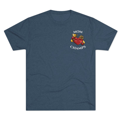 MOM CHAMPS (No Background - Small Logo) - PREMIUM SOFT - Unisex Tri-Blend Crew Tee (Next Level 6010)