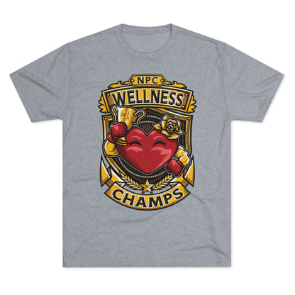 NPC WELLNESS CHAMPS  - PREMIUM SOFT - Unisex Tri-Blend Crew Tee (Next Level 6010)