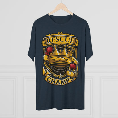 RESCUE CHAMPS  - PREMIUM SOFT - Unisex Tri-Blend Crew Tee (Next Level 6010)