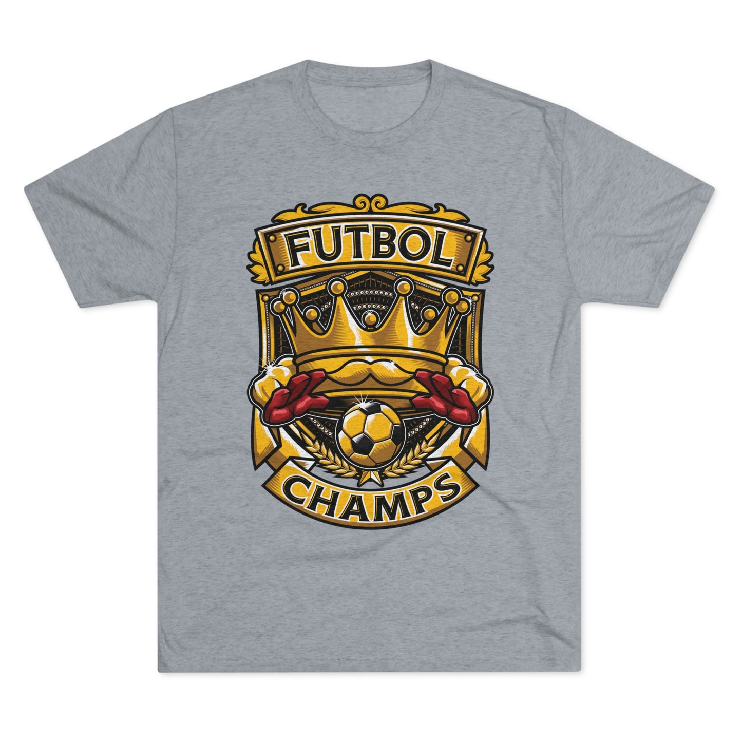 FUTBOL CHAMPS  - PREMIUM SOFT - Unisex Tri-Blend Crew Tee (Next Level 6010)