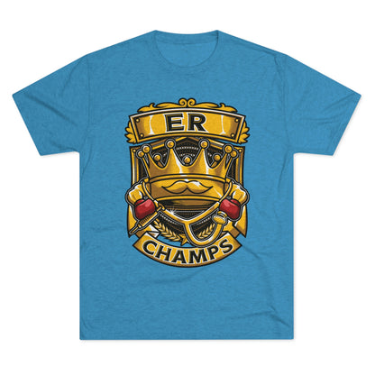 ER CHAMPS - PREMIUM SOFT - Unisex Tri-Blend Crew Tee (Next Level 6010)