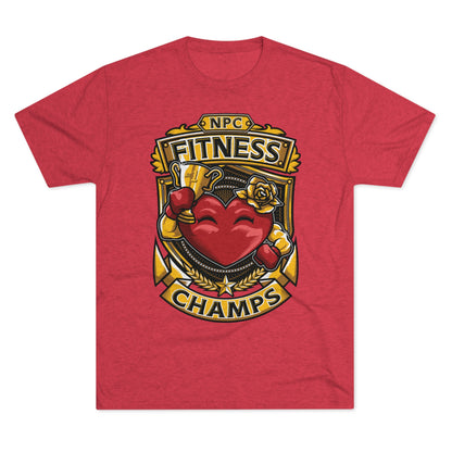 NPC FITNESS CHAMPS  - PREMIUM SOFT - Unisex Tri-Blend Crew Tee (Next Level 6010)