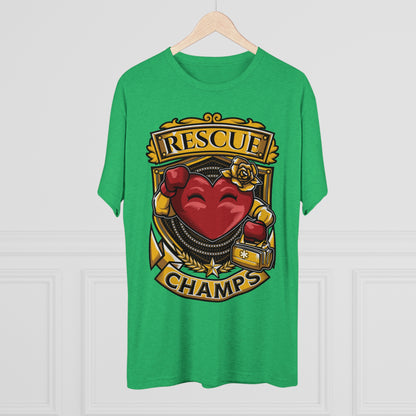 RESCUE CHAMPS  - PREMIUM SOFT - Unisex Tri-Blend Crew Tee (Next Level 6010)