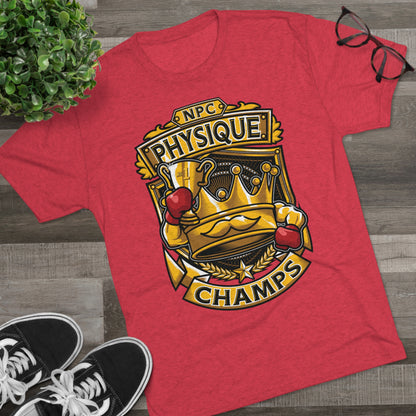 NPC PHYSIQUE CHAMPS  - PREMIUM SOFT - Unisex Tri-Blend Crew Tee (Next Level 6010)