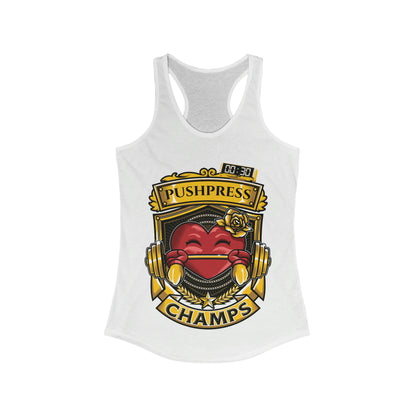PUSHPRESS CHAMPS  - Women's Ideal Racerback Tank