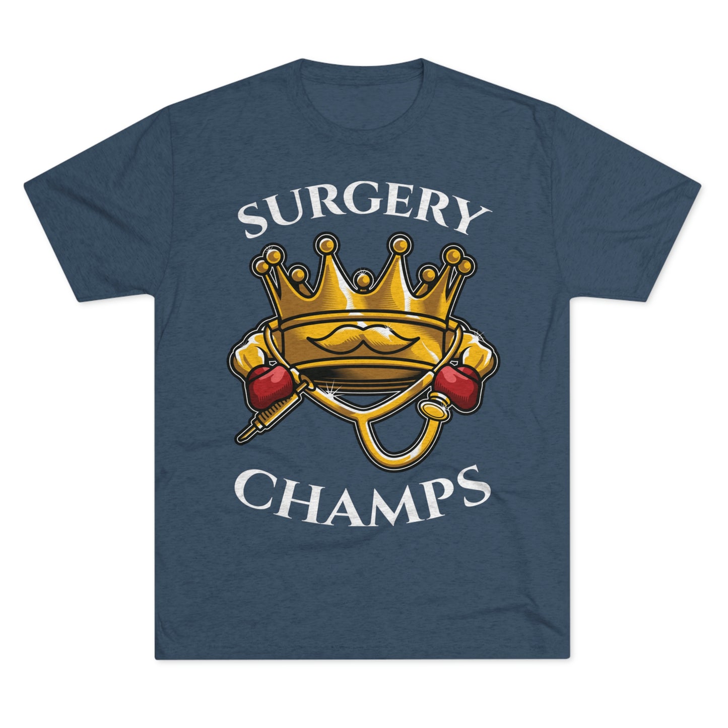 SURGERY CHAMPS - PREMIUM SOFT - Unisex Tri-Blend Crew Tee (Next Level 6010)