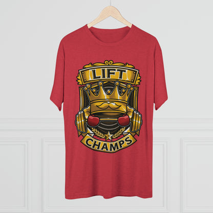 LIFT CHAMPS - PREMIUM SOFT - Unisex Tri-Blend Crew Tee (Next Level 6010)