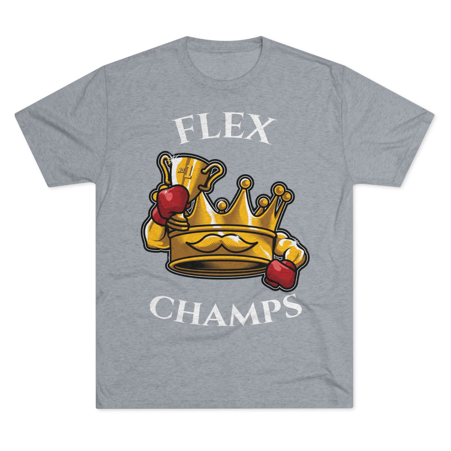 FLEX CHAMPS - PREMIUM SOFT - Unisex Tri-Blend Crew Tee (Next Level 6010)
