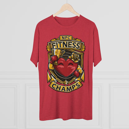 NPC FITNESS CHAMPS  - PREMIUM SOFT - Unisex Tri-Blend Crew Tee (Next Level 6010)