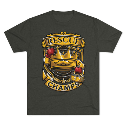 RESCUE CHAMPS  - PREMIUM SOFT - Unisex Tri-Blend Crew Tee (Next Level 6010)