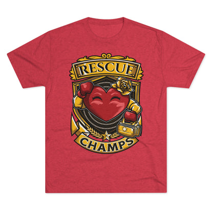 RESCUE CHAMPS  - PREMIUM SOFT - Unisex Tri-Blend Crew Tee (Next Level 6010)