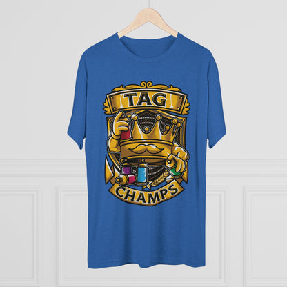 TAG CHAMPS  - PREMIUM SOFT - Unisex Tri-Blend Crew Tee (Next Level 6010)