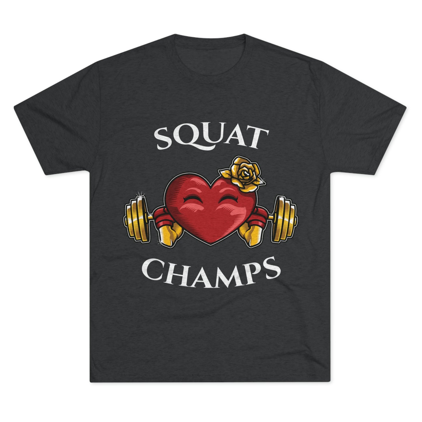 SQUAT CHAMPS -  PREMIUM SOFT - Unisex Tri-Blend Crew Tee (Next Level 6010)